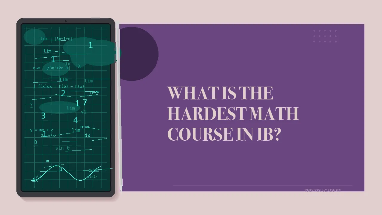 What is the hardest math course in IB?